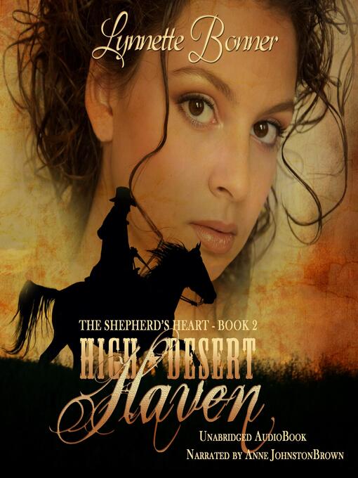 Title details for High Desert Haven by Lynnette Bonner - Available